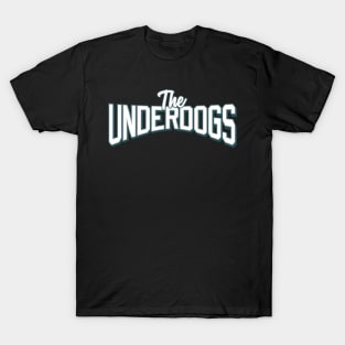 Underdogs T-Shirt